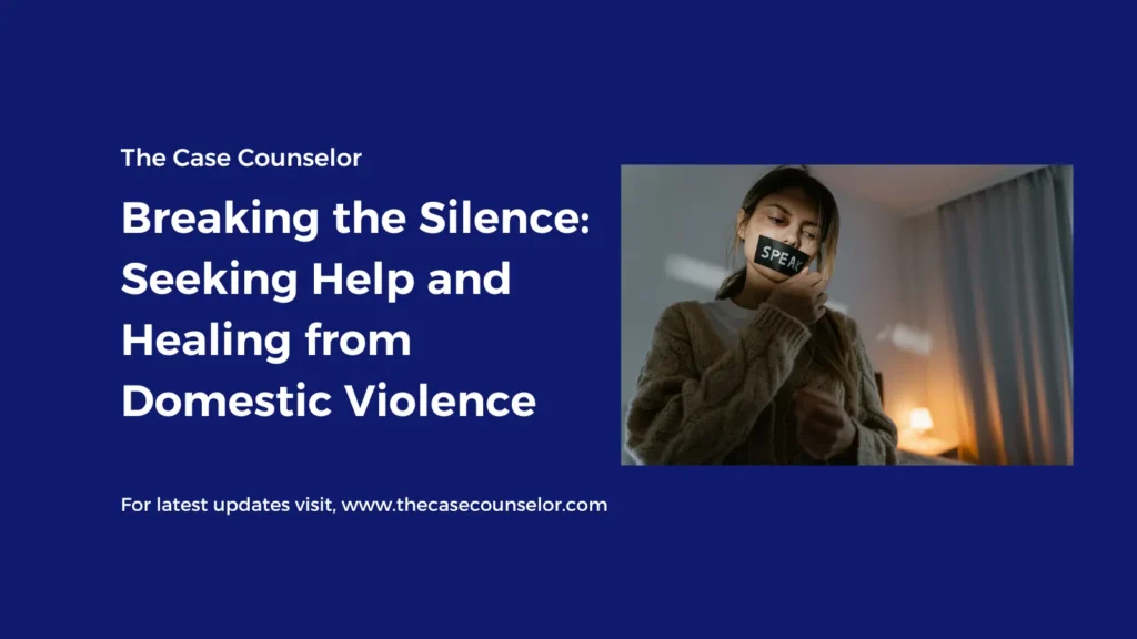 Seeking Help and Healing from Domestic Violence